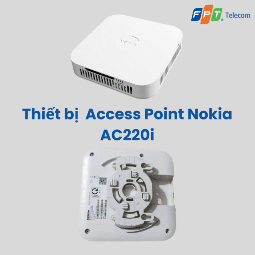 Thiet Bi Access Point Nokia Ac220i Fpt