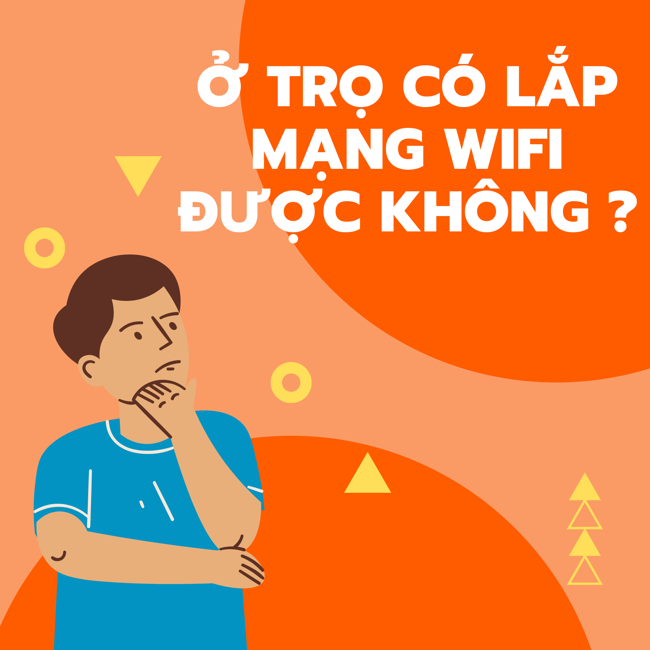 ở Trọ Có Lắp Mạng Wifi được Không